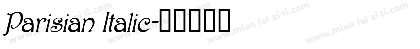 Parisian Italic字体转换